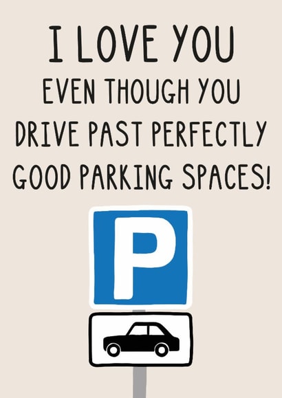 Funny Birthday/Anniversary Card - Parking Spaces created by OhJaye