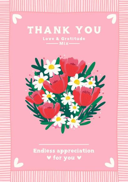 Pretty Thank You Card - For Her - Gardening - Endless Appreciation for You created by Jessica Rachel Sharp