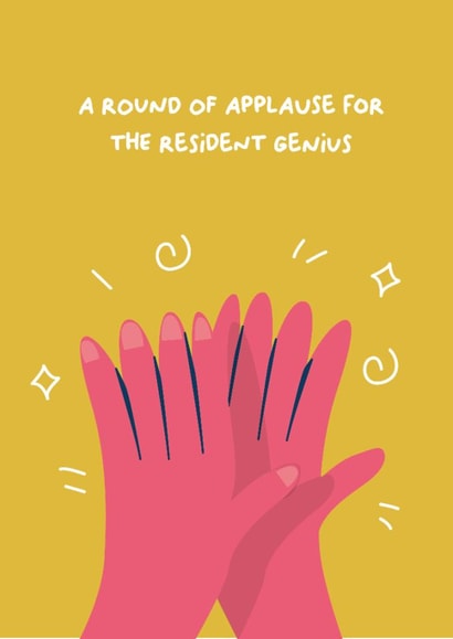 Funny Graduation/Exams Card - A Round Of Applause For The Resident Genius created by PaperJam Print Co.