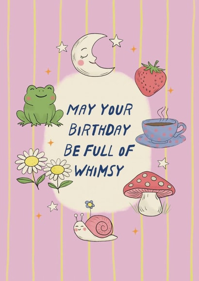 Cute Birthday Card - Full Of Whimsy created by Sweetlove Press