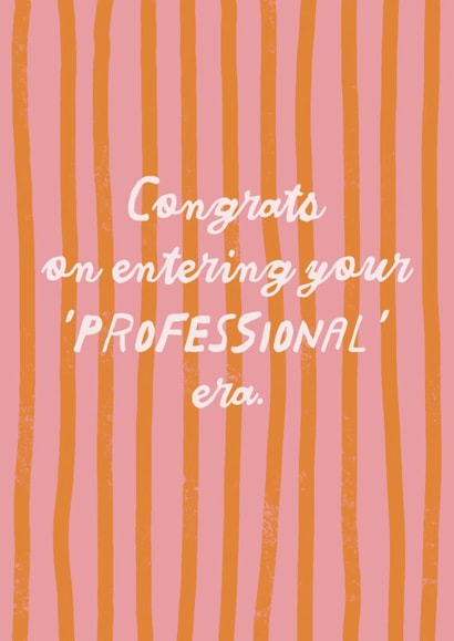 Funny New Job Card - Entering Your Professional Era created by Sweetlove Press