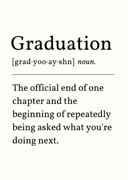 Funny Graduation Card - End Of One Chapter - Dictionary Definition created by Sundiva Designs