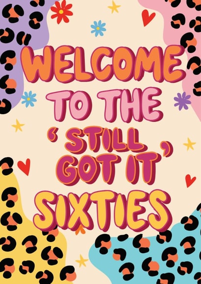Classic Birthday Card - 60th - Still Got It Sixties created by @Laura Lonsdale Designs