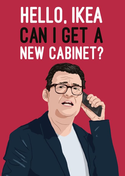 Funny Birthday Card - Andy Burnham - New Cabinet created by Quitting Hollywood