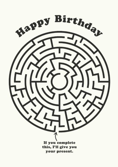 Funny Birthday Card - Unsolvable Maze Puzzle created by Ohh Deer