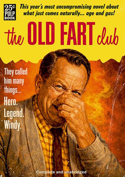 Funny Birthday Card - The Old Fart Club - For Him created by Dean Morris Cards