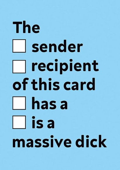 Funny Birthday Card - Massive Dick - Tickbox created by Dean Morris Cards