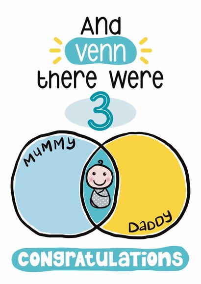 Cute New Baby Card - Venn Diagram - Then There Were Three created by Presents Felt