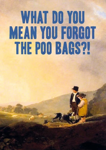 Funny Anniversary/Birthday Card - Forgot Poo Bags created by Bewilderbeest