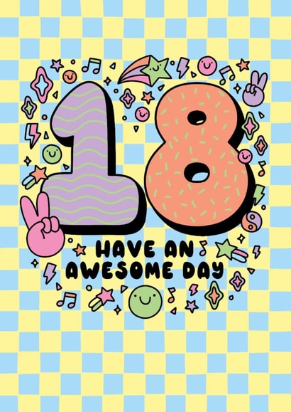 Cute Birthday Card - 18th - Have An Awesome Day. created by Katie Ruby Illustration