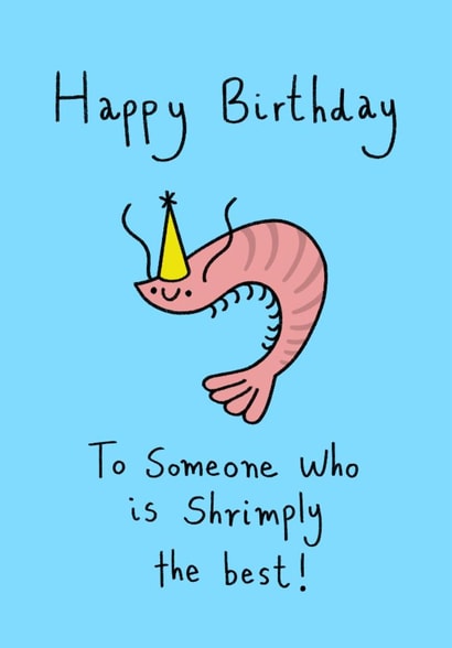 Cute Birthday Card - Shrimply The Best created by Abby harrison