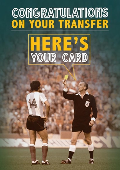 Funny New Job Card - Football Transfer - Yellow Card - Congratulations created by Quitting Hollywood