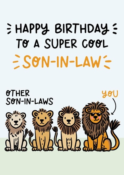 Cute Birthday Card - Super Cool Son-In-Law - Lions created by Lyndsay Moon