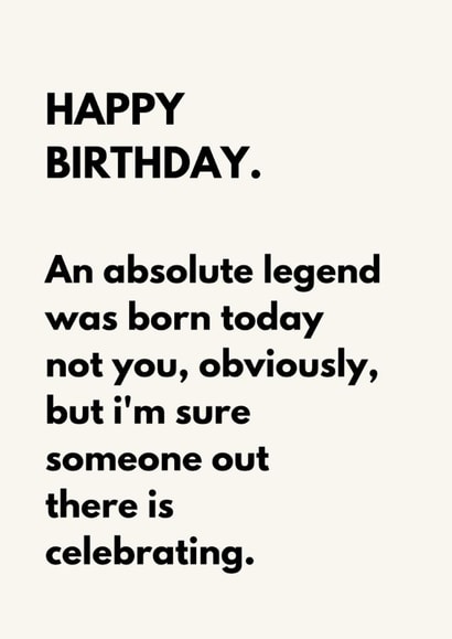 Funny Sarcastic Birthday Card for Best Friend - Absolute Legend Fine Print created by The Awkward Card Company 