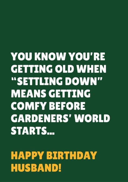 Funny Birthday Card - For Husband - Gardeners' World created by Blush & Blossom 