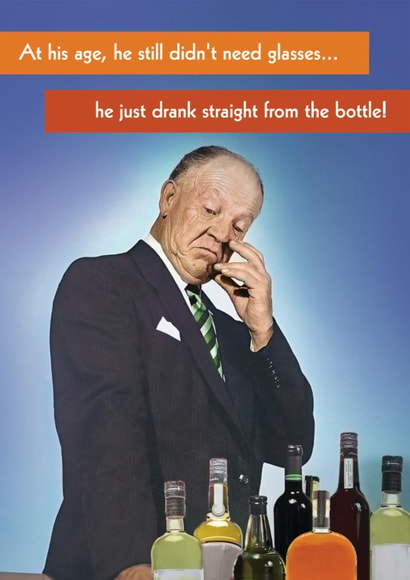 Funny Birthday Card - Didn't Need Glasses - Drinking created by Quitting Hollywood