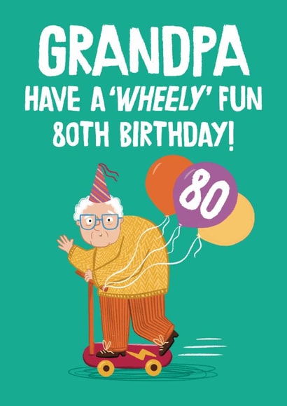Cute Birthday Card - 80th - For Grandpa - Scooter created by Hannah Jayne Lewin