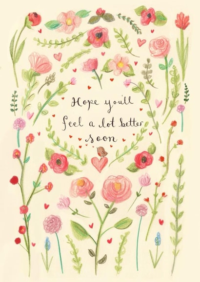 Pretty Get Well Card - Flowers - Feel A Lot Better Soon created by Love Lucy Illustration