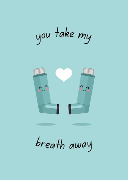 Cute Asthma Inhaler Anniversary Card - You Take My Breath Away Funny Pun created by FoxFrame Studio