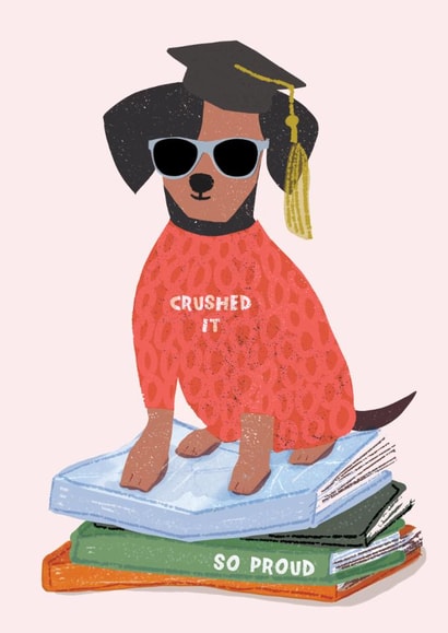 Cute Graduation Card - Crushed It - Cool Puppy created by Francesca Iannaccone