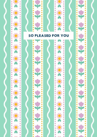 Congratulations card for a loved one - pretty colourful floral - So Pleased created by Jessica Rachel Sharp