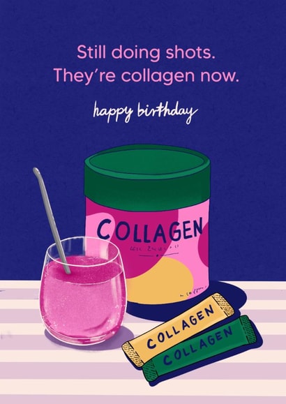 Funny Birthday Card - Collagen Shots created by Kasia Cards