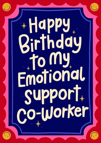 Funny Birthday Card - Emotional Support Co-Worker created by katie illustrated
