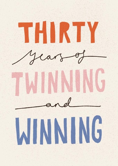 Cute 30th Birthday Card for Twin Sister Twin Brother - Twinning And Winning created by Nicola Scott