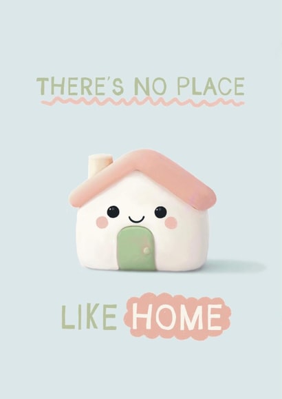 Cute New Home Card - No Place Like Home created by Giddy Kipper