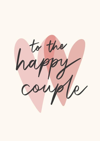 Classic Wedding / Engagement Card - To The Happy Couple - Congratulations created by Sydney Jo Designs