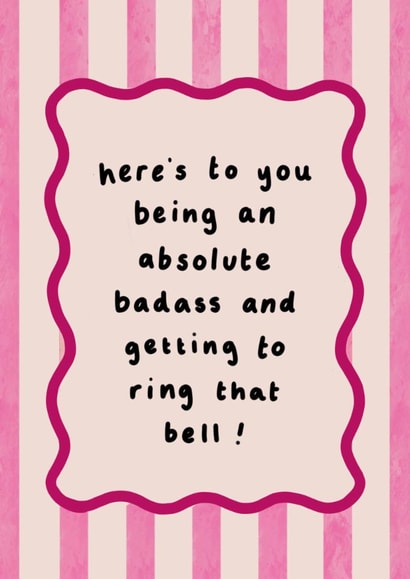 Classic Get Well Card - Finishing Chemo Treatment created by Goldie & Wilder
