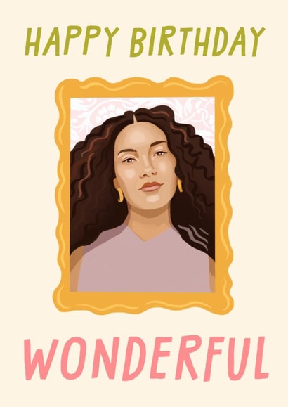 Olivia Dean Birthday Card - Wonderful - For Friend created by URGHH Card Co.