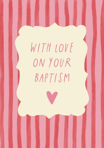 Classic Christening Card - With Love On Your Baptism - For Her created by Sweetlove Press