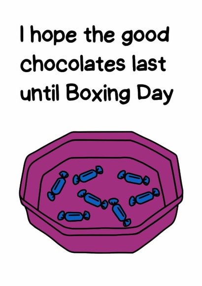 Funny Christmas Card - Christmas Chocolate - Selection Box - Quality Street created by Katie Merrien