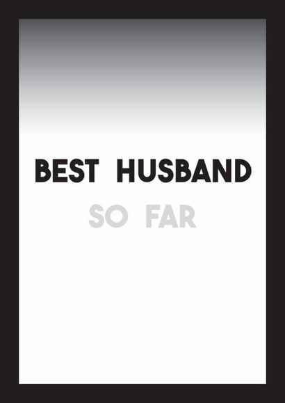 Best Husband... so far created by Dark Heart Cards