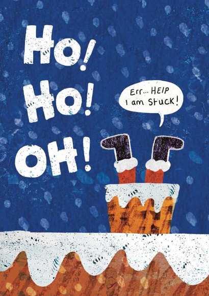 Funny clumsy Santa Christmas Card - Santa stuck in chimney - Ho! Ho! Oh! created by Corcutt Collective