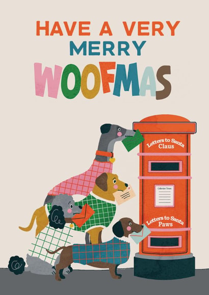 Cute Christmas Card - Have A Merry Woofmas - Dogs created by THE PRINTED SQUARE STUDIO