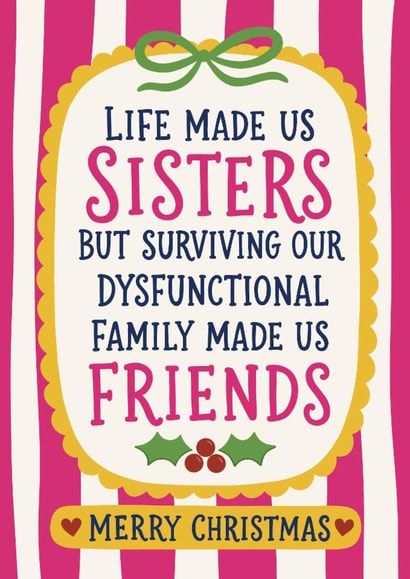 Funny Christmas Card for Sister and Friend - Dysfunctional Family created by The Merry Giraffe