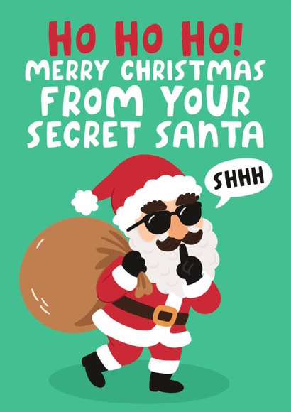 Funny Secret Santa Christmas Card - Ho Ho Ho Merry Christmas - Santa In Disguise created by Studio Doodles