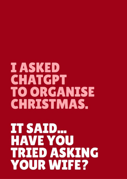 Funny Christmas Card - For Wife - Asked ChatGPT created by Blush & Blossom 