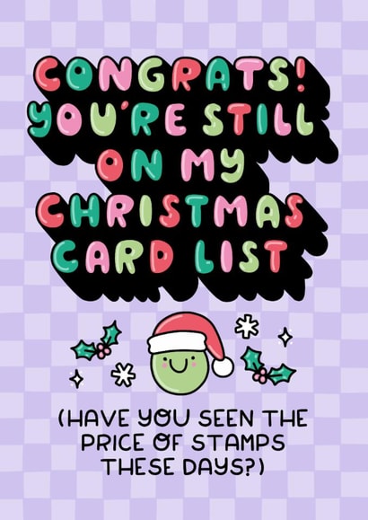 Funny Christmas Card You’re Still On My Card List. Cost Of Living Humour. created by Katie Ruby Illustration