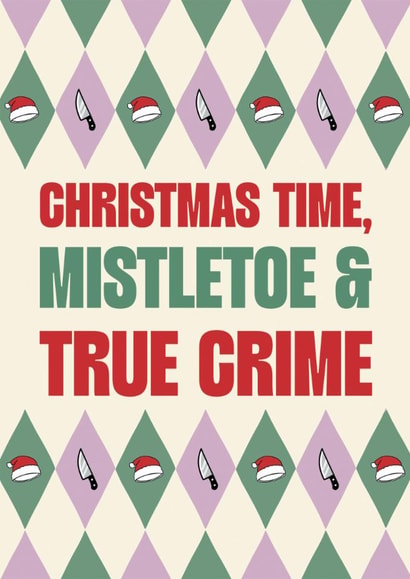 Funny Christmas Card - True Crime Card created by Stuck Shop Gifts