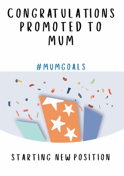 Funny New Baby - Congratulations Promoted To Mum Card created by Amy Florence Design