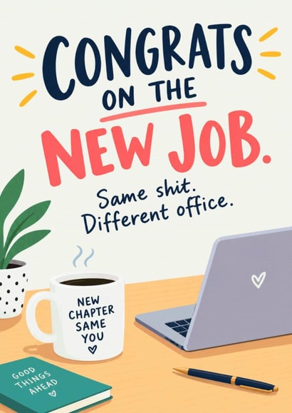 Funny New Job Card for Friend – Cheeky “Same Shit, Different Office” created by Oh Jeez!