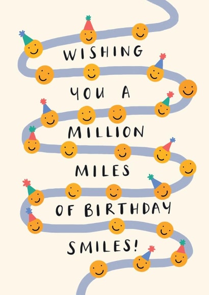 Cute Birthday Card - A Million Miles Of Smiles created by Jo Podmore