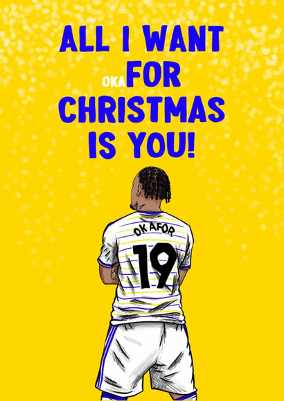 Leeds United Christmas Card - Noah Okafor Card - LUFC Xmas Card created by ZB CREATIVE
