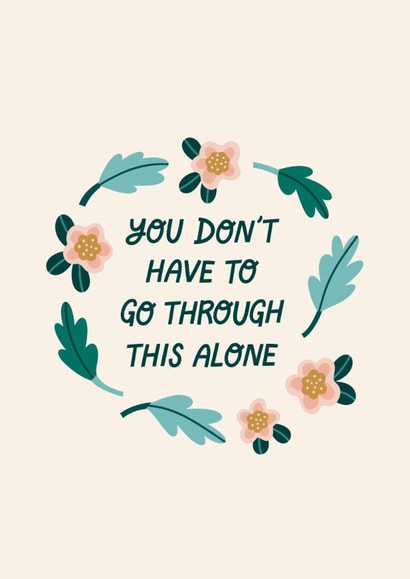 Heartfelt Sympathy Card - Not Alone - Baby Loss created by Miscarriage UK
