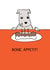 bone dog Humour Card 1625 created by Reigning Cats . . . and dogs