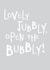 Lovely jubbly, open the bubbly card created by Megan Claire