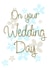 FLORAL WEDDING CARD created by Leah Roberts